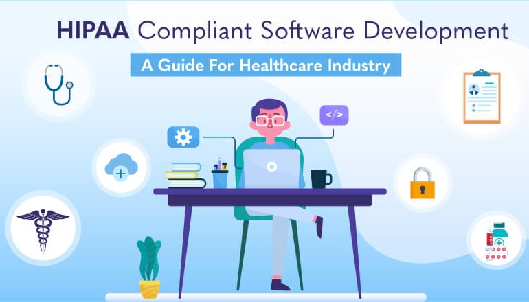 HIPAA Compliant Software Development